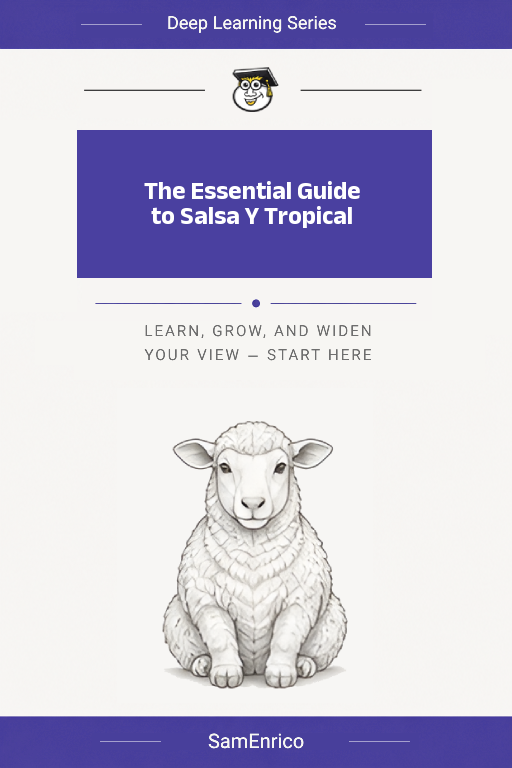 The Essential Guide to Salsa Y Tropical